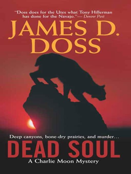 Title details for Dead Soul by James D. Doss - Wait list